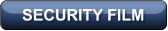 SECURITY FILM