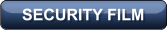 SECURITY FILM