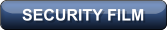 SECURITY FILM